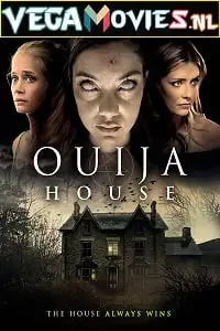 Ouija house 2018 hindi dual - vegamovies, Vegamovies0.com