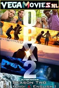 Outer banks season 2 hindi dubbed - vegamovies, Vegamovies0.com