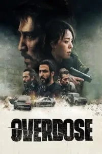 Overdose amazon original - vegamovies, Vegamovies0.com