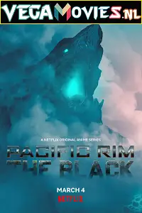 Pacific rim the black - vegamovies, Vegamovies0.com