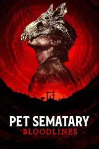 Pet sematary bloodlines english poster - vegamovies, Vegamovies0.com