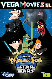 Phineas and ferb star wars - vegamovies, Vegamovies0.com