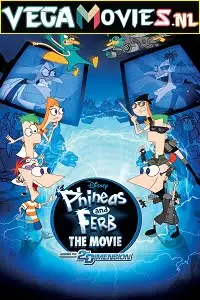 Phineas and ferb the movie across the 2nd dimension poster - vegamovies, Vegamovies0.com