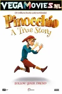 Pinocchio a true story 2022 - vegamovies, Vegamovies0.com