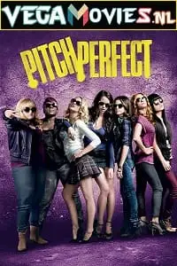 Pitch perfect 2012 - vegamovies, Vegamovies0.com