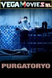 Purgatoryo 2016 poster - vegamovies, Vegamovies0.com