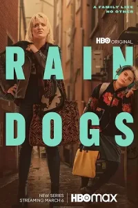 Rain dogs season 1 poster - vegamovies, Vegamovies0.com