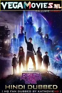 Ready player one hindi fan dubbed - vegamovies, Vegamovies0.com