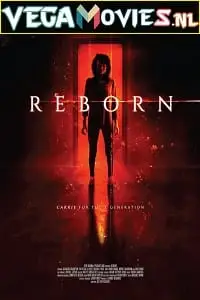 Reborn 2018 - vegamovies, Vegamovies0.com