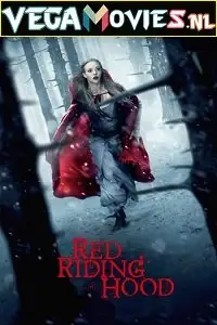 Red riding hood movie dual audio download 480p 720p 1080p - vegamovies, Vegamovies0.com