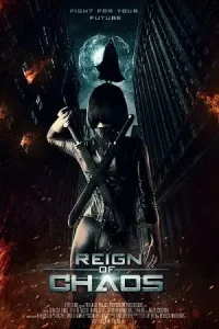 Reign of chaos - vegamovies, Vegamovies0.com