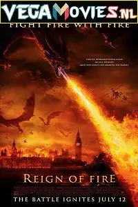 Reign of fire 2002 - vegamovies, Vegamovies0.com