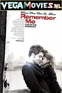 Remember me 2010 - vegamovies, Vegamovies0.com