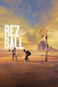 Rez ball - vegamovies, Vegamovies0.com