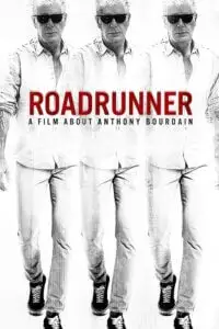 Roadrunner a film about anthony bourdain - vegamovies, Vegamovies0.com