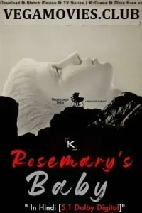 Rosemarys baby hindi dubbed - vegamovies, Vegamovies0.com