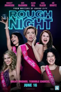 Rough night - vegamovies, Vegamovies0.com