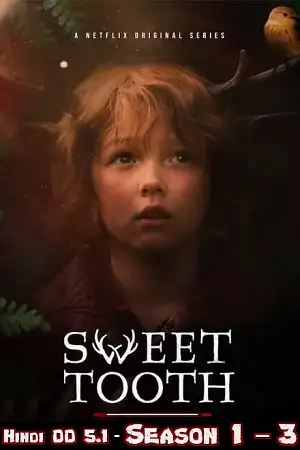 Sweet tooth 1 3 hindi vegamovies - vegamovies, Vegamovies0.com