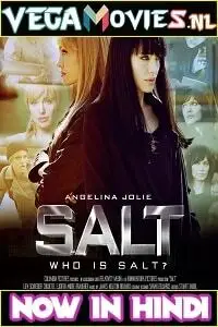 Salt 2010 hindi poster - vegamovies, Vegamovies0.com