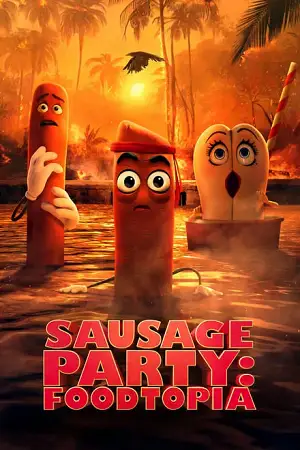 Sausage party foodtopia - vegamovies, Vegamovies0.com