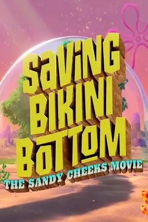 Saving bikini bottom 22the sandy cheeks movie - vegamovies, Vegamovies0.com