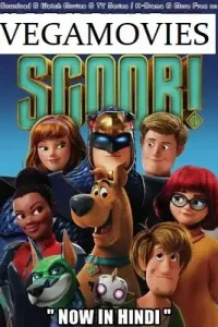 Scoob hindi dd5.1 - vegamovies, Vegamovies0.com