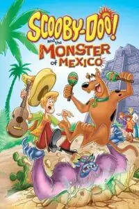 Scooby doo and the monster of mexico - vegamovies, Vegamovies0.com