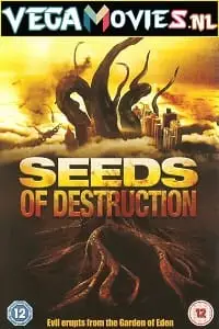 Seeds of destruction - vegamovies, Vegamovies0.com