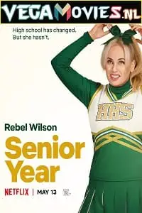 Senior year 2022 - vegamovies, Vegamovies0.com