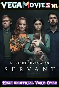 Servant 2019 hindi - vegamovies, Vegamovies0.com