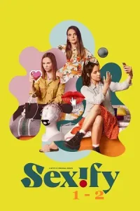 Sexify 1 2 netflix original - vegamovies, Vegamovies0.com