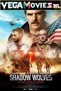 Shadow wolves 2019 hindi org - vegamovies, Vegamovies0.com