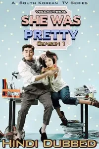 She was pretty 2015 hindi dubbed korean drama - vegamovies, Vegamovies0.com