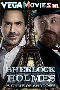 Sherlock holmes a game of shadows movie dual audio download 480p 720p 1080p - vegamovies, Vegamovies0.com