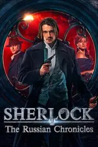 Sherlock the russian chronicles - vegamovies, Vegamovies0.com