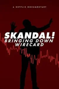 Skandal bringing down wirecard 2022 - vegamovies, Vegamovies0.com