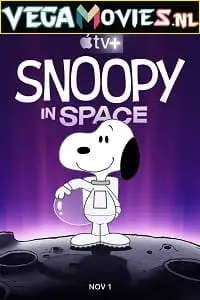 Snoopy in space the search for life 2021 - vegamovies, Vegamovies0.com