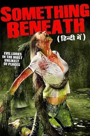 Something beneath full movie - vegamovies, Vegamovies0.com