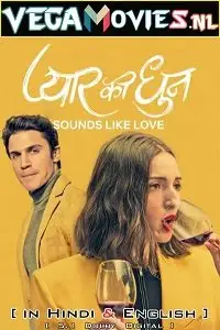 Sounds like love hindi dubbed - vegamovies, Vegamovies0.com