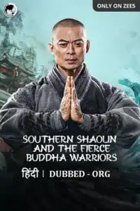 Southern shaolin and the fierce buddha warriors - vegamovies, Vegamovies0.com