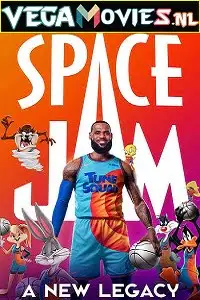 Space jam a new legacy - vegamovies, Vegamovies0.com