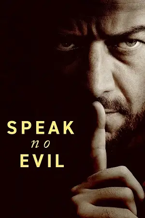 Speak no evil - vegamovies, Vegamovies0.com