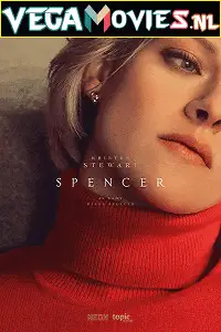 Spencer 2021 poster - vegamovies, Vegamovies0.com