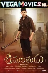 Srimanthudu 2015 hindi poster - vegamovies, Vegamovies0.com