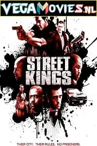 Street kings - vegamovies, Vegamovies0.com