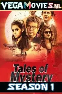 Tales of mystery and thrill season 1 1 - vegamovies, Vegamovies0.com