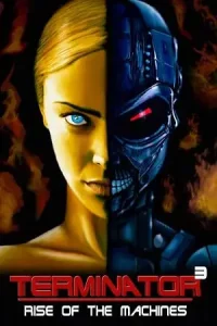 Terminator 3 rise of the machines 2003 - vegamovies, Vegamovies0.com