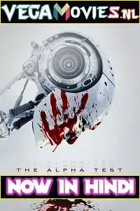 The alpha test 2020 hindi org - vegamovies, Vegamovies0.com