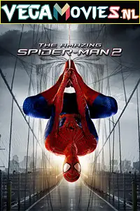 The amazing spider man 2 2014 - vegamovies, Vegamovies0.com