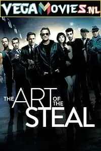 The art of the steal - vegamovies, Vegamovies0.com